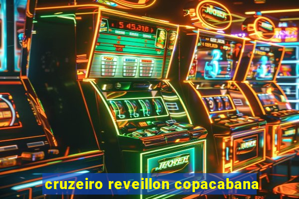 cruzeiro reveillon copacabana